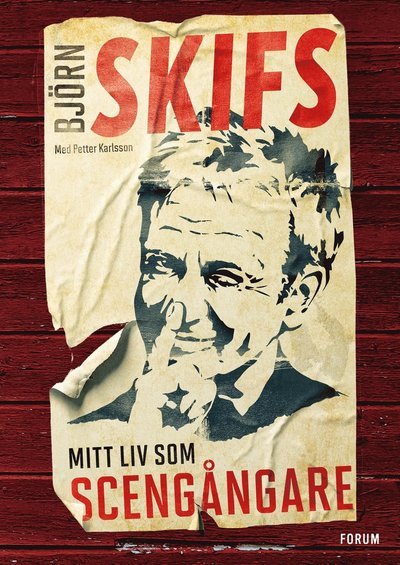 Cover for Björn Skifs · Mitt liv som scengångare (Indbundet Bog) (2020)