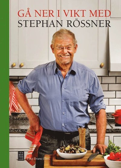 Cover for Stephan Rössner · Gå ner i vikt med Stephan Rössner (Bound Book) (2012)