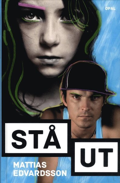 Cover for Mattias Edvardsson · Stå ut! (Gebundesens Buch) (2014)