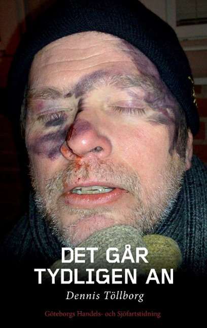 Cover for Dennis Töllborg · Det går tydligen an (Paperback Book) (2015)