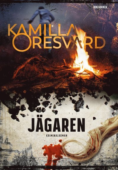 Cover for Kamilla Oresvärd · Seger: Jägaren (Bound Book) (2017)