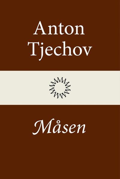 Cover for Anton Tjechov · Måsen (Hardcover Book) (2026)