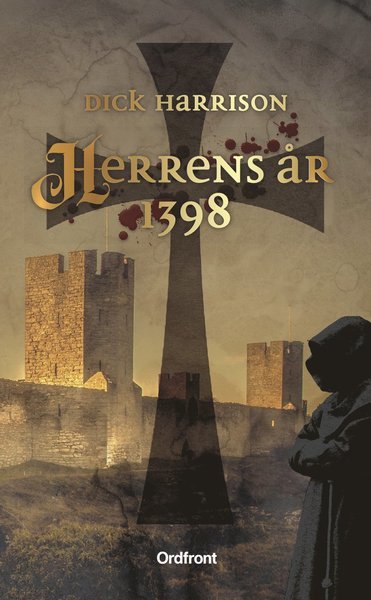 Cover for Dick Harrison · Herrens år 1398 (Taschenbuch) (2021)