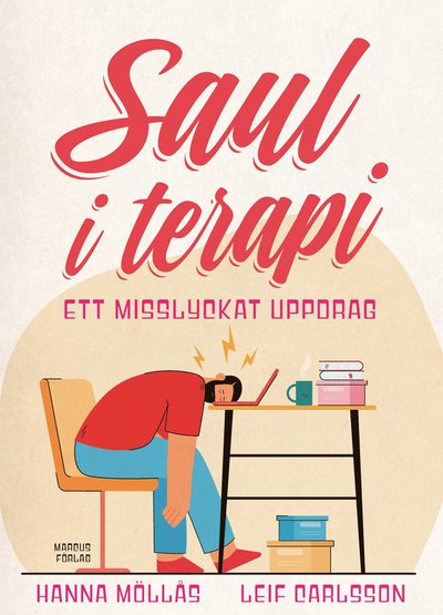 Cover for Leif Carlsson Hanna Möllås · Saul i terapi : ett misslyckat uppdrag (Paperback Book) (2024)