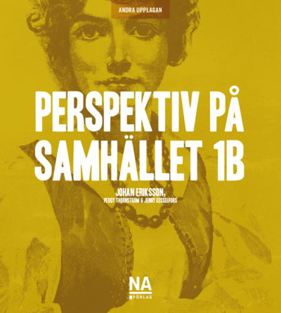 Cover for Peggy Thornström · Perspektiv på samhället 1B - 2:a Upplagan (Book) (2020)