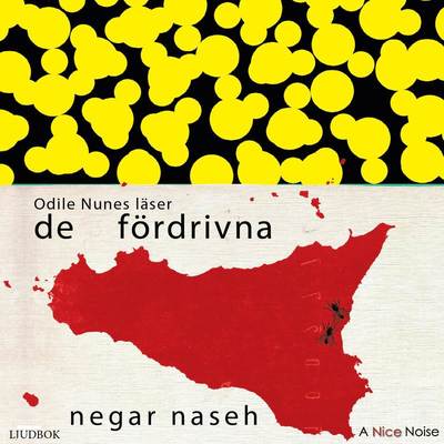 Cover for Negar Naseh · De fördrivna (Audiobook (CD)) (2016)