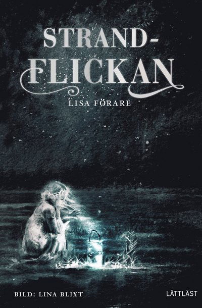 Cover for Lisa Förare · Strandflickan (Hardcover Book) (2023)