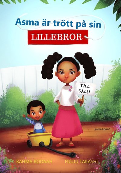 Cover for Rahma Rodaah · Asma är trött på sin lillebror (Inbunden Bok) (2022)