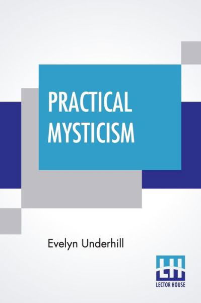 Cover for Evelyn Underhill · Practical Mysticism (Paperback Bog) (2019)