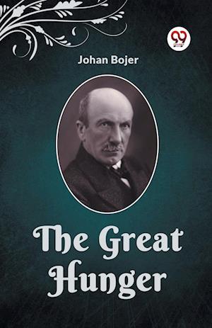 Cover for Johan Bojer · The Great Hunger (Edition2023) (Paperback Book) (2023)