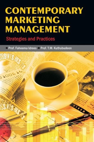 Cover for T. M. Kuthubudeen · Contemporary Marketing Management: Strategies and Practices (Pocketbok) (2010)