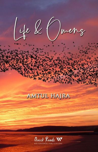 Cover for Amtul Hajra · Life &amp; Omens (Taschenbuch) (2021)