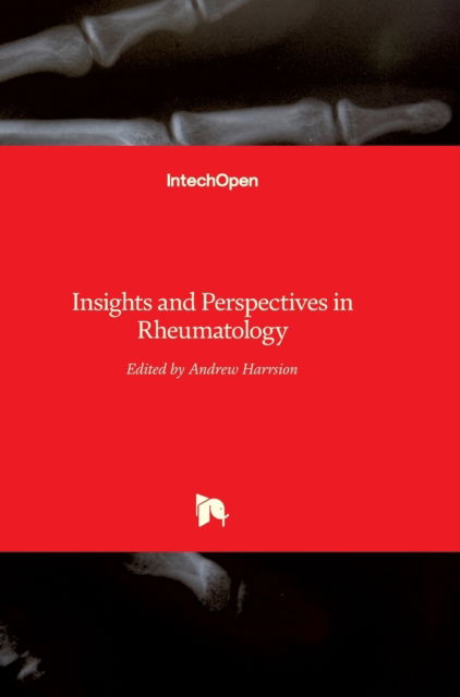 Cover for Andrew Harrison · Insights and Perspectives in Rheumatology (Hardcover Book) (2012)