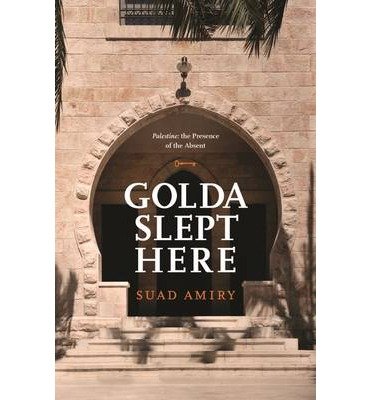 Cover for Suad Amiry · Golda Slept Here (Paperback Book) (2014)