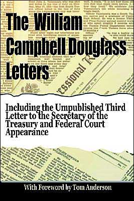 The William Campbell Douglass Letters. Expose of Government Machinations During the Vietnam War.: with Foreword by Tom Anderson - Dr. William Campbell Douglass II - Książki - Rhino Publishing S.A. - 9789962636465 - 26 czerwca 2003