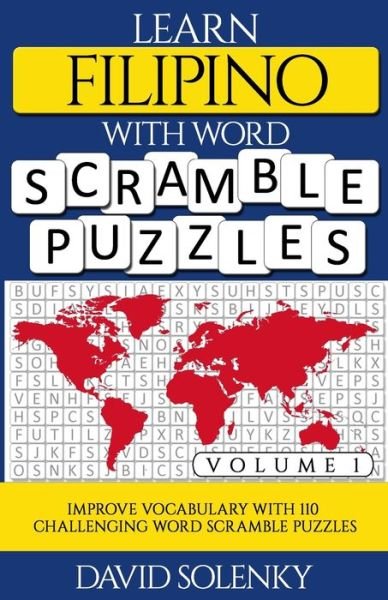 Cover for David Solenky · Learn Filipino with Word Scramble Puzzles Volume 1 (Taschenbuch) (2020)