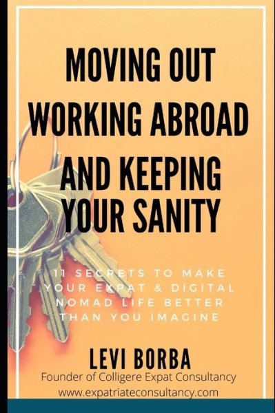 Cover for Levi Borba · Moving Out, Working Abroad and Keeping Your Sanity (Paperback Book) (2020)