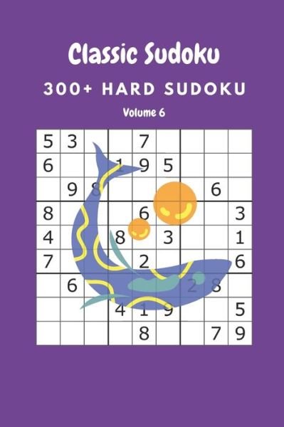 Classic Sudoku - Nina Fortner - Books - Independently Published - 9798645041465 - May 11, 2020