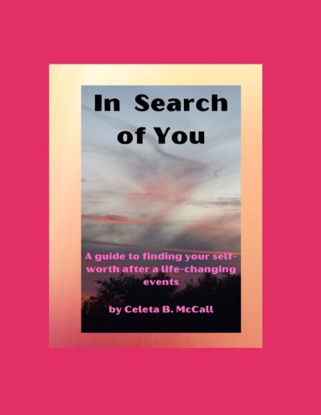 Cover for Celeta B McCall · In Search of You (Paperback Book) (2020)