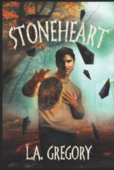 Cover for L a Gregory · Stoneheart (Paperback Book) (2020)