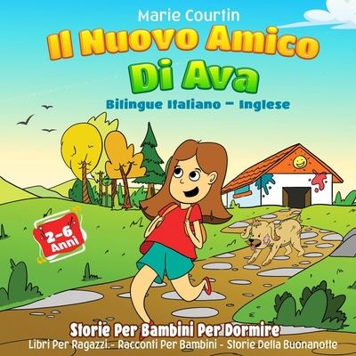 Marie Courtin · Il Nuovo Amico Di Ava (Paperback Bog) (2020)