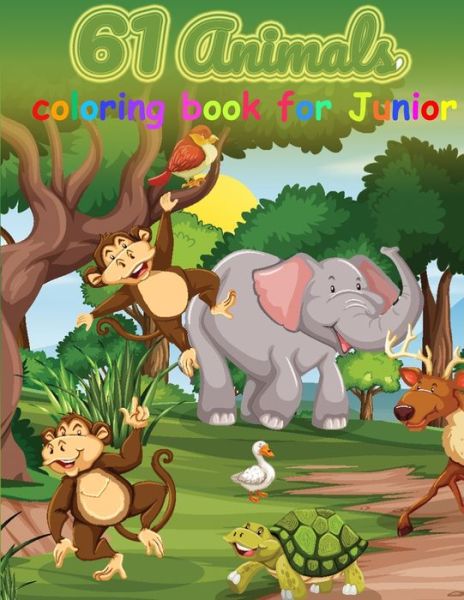 Cover for Mahmoud Taha · 61 Animals coloring book for Junior (Paperback Book) (2021)