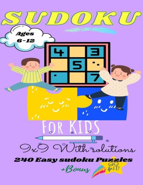 Cover for Atlas Lion Edition · Sudoku for kids 6-12: 240 easy sudoku puzzles +BONUS (with solutions): Sudoku for kids and beginners 9x9-Spring Edition activities for early learning (Paperback Book) (2021)