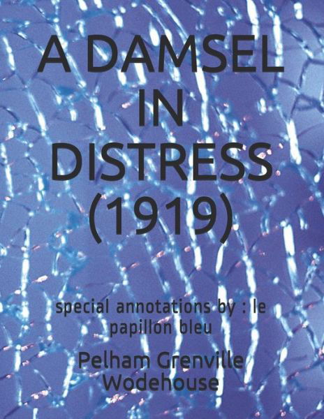 Cover for Pelham Grenville Wodehouse · A Damsel in Distress (1919) (Paperback Book) (2021)