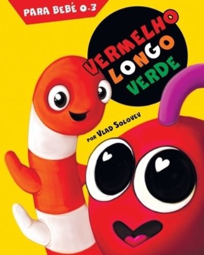 Cover for Vlad Solovev · Vermelho Longo Verde (Paperback Book) (2022)
