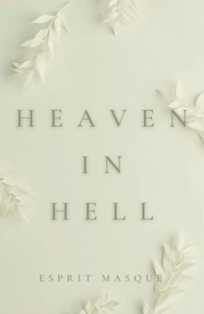 Cover for Masque · Heaven in Hell (Paperback Book) (2022)