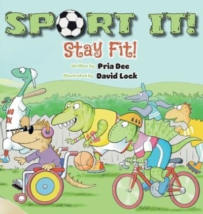 Cover for Pria Dee · Sport IT! (Bog) (2023)