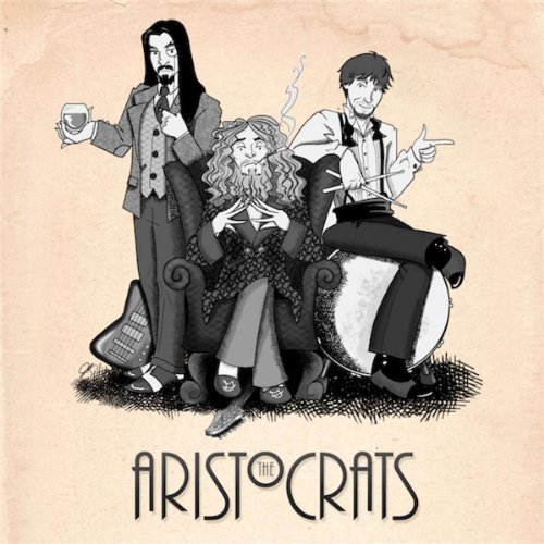 The Aristocrats - Aristocrats - Musikk - BOING MUSIC - 0013964643466 - 20. april 2018