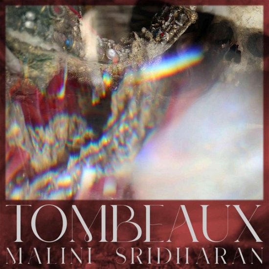Cover for Malini Sridharan · Tombeaux (LP) (2024)