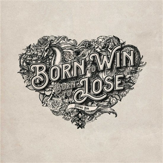 Cover for Douwe Bob · Born To Win Born To Lose (CD) (2021)