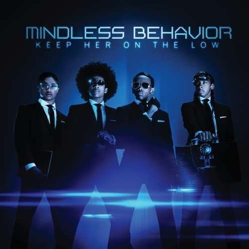 Cover for Mindless Behavior · Keep Her On The Low / All Around The World (Single) (CD)