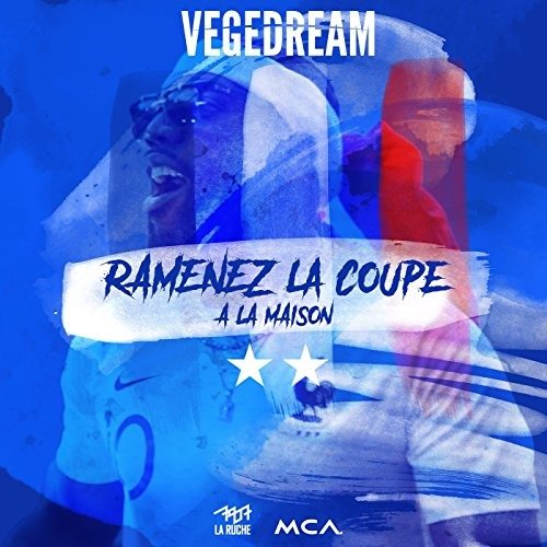 Cover for Vegedream · Ramenez La Coupe a La Maison (CD) (2018)