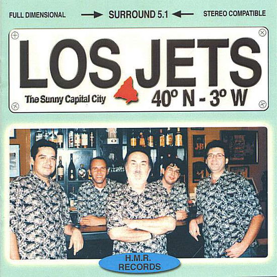 Cover for Los Jets · 40 N-3 W (CD) (2006)