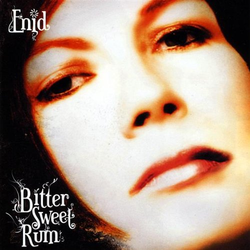 Bitter Sweet Rum - Enid - Muzyka - CD Baby - 0700261266466 - 21 kwietnia 2009