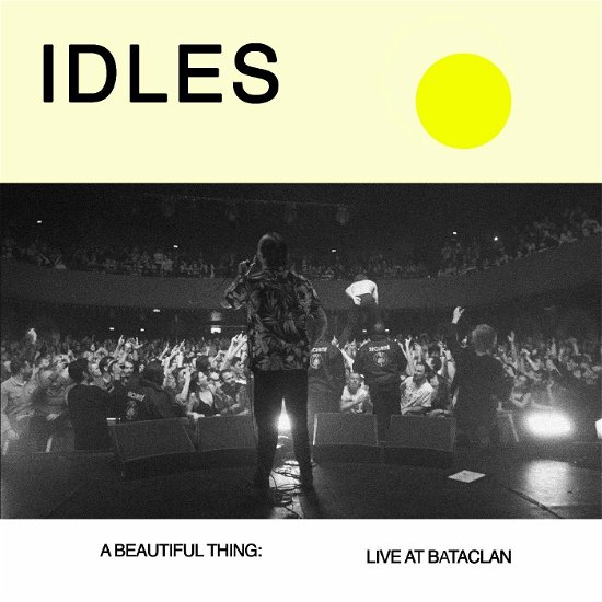 A Beautiful Thing Idles Live At Le Bataclan - Idles - Musique - PARTISAN - 0720841217466 - 21 janvier 2022