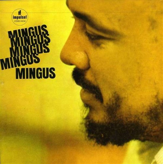 Cover for Charles Mingus · Mingus Mingus Mingus (CD) (2019)