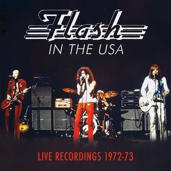 In The Usa (live 1972-73) - Flash - Musiikki - THINK LIKE A KEY - 0782706673466 - perjantai 9. syyskuuta 2022