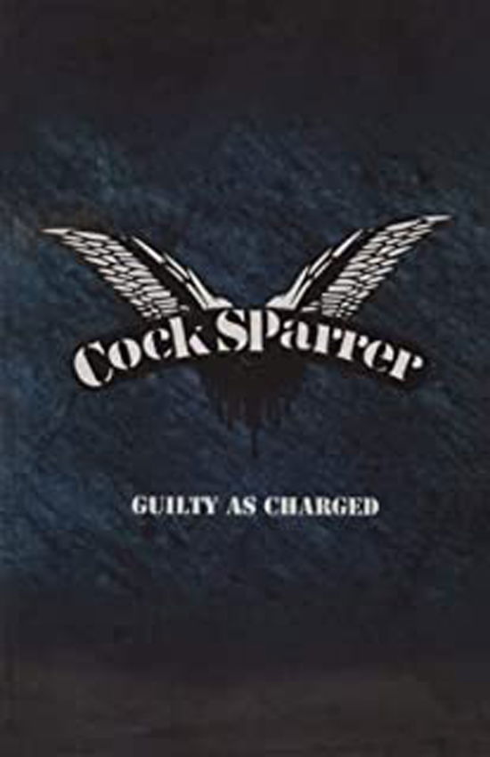 Cover for Cock Sparrer · Guilty As Charged (Cassete) [Remastered edition] (2019)