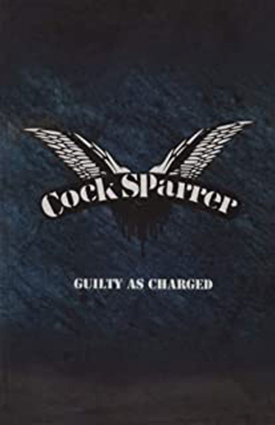 Cover for Cock Sparrer · Guilty As Charged (Kassett) [Remastered edition] (2019)