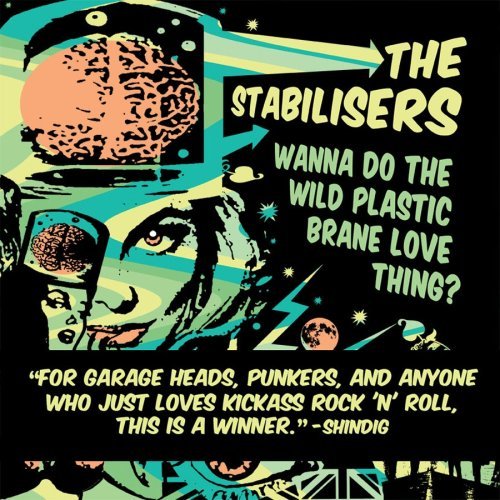 Cover for Stabilisers · Wanna Do the Wild Plastic Brane Love Thing (CD) (2007)