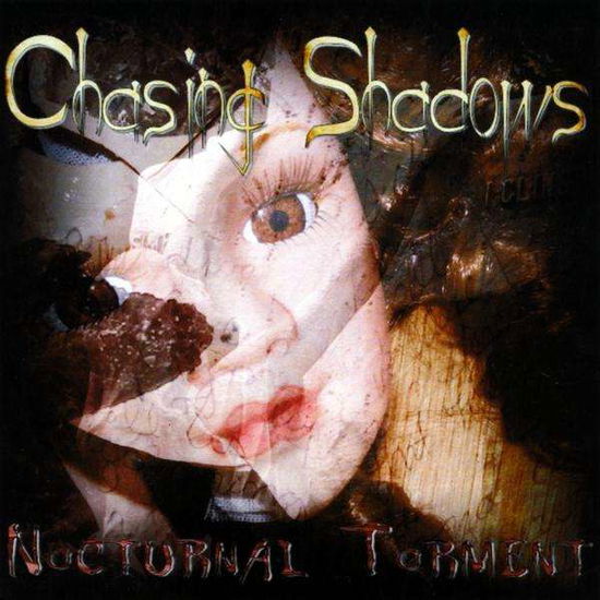 Cover for Chasing Shadows · Nocturnal Torment (CD) (2008)