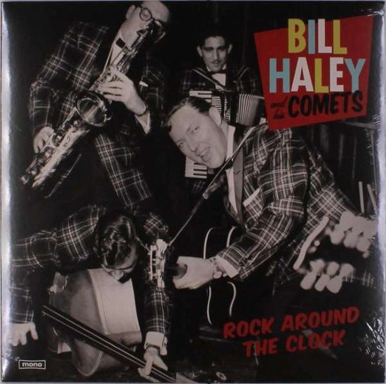 Cover for Haley, Bill &amp; His Comets · Rock Around The Clock (LP) (2018)