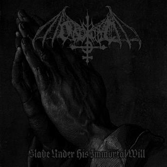 Cover for Ondskapt · Slave Under His Immortal Will (CD) (2018)