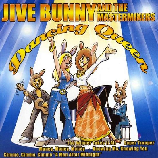 Cover for Jive Bunny &amp; the Mastermixers · Dancing Queen (CD) (2005)