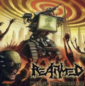 Cover for Re-armed · Worldwide Hypnotize (CD) (2012)