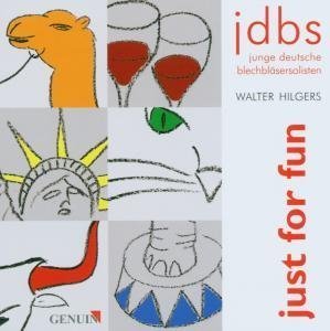 Cover for Hilgers / Young German Brass Soloists · Just for Fun (CD) (2004)